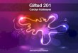 Gifted 201: A sampler of advanced topics in giftedness