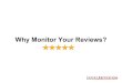 Why monitor your reviews