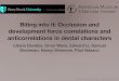 Biting into it: Occlusion and development force correlations and anticorrelations in dental characters
