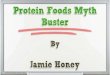 Protein foods myth buster and nutrition myths