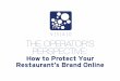 The Operator's Perspective: How to Protect Your Restaurant's Brand Online