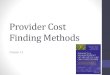 Chapter 12: Provider Cost Finding Methods
