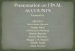 Presentation on Final Accounts