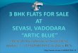 3 BHK FLAT for SALE AT Sevasi, Vadodara – “Artic Blue”
