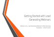 Getting Started with Lead Generating Webinars - for Manufacturing
