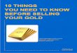 10 things you need to know before selling your gold