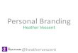 Personal Branding 2014 Update by Heathervescent