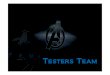The avengers testers team