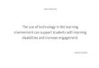 Vision of technology in the classroom