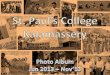 Photo Album - St Paul's College Activities from June 2013 to Nov'13
