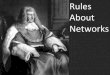 Rules About Networks