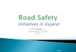 Road safety overview & initiatives in Gujarat
