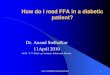 Reading Ffa In Diabetics 11 April 2010 by Dr. Anand Sudhalkar Vadodara