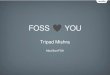 FOSS & You - Why it should matter to you
