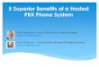 5 Superior Benefits of a Hosted PBX Phone System