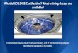 What is ISO 13485 Certification? What training classes are available?