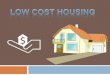 Low cost housing India