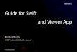 Guide for Swift and Viewer app