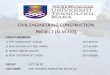 CIVIL ENGINEERING CONSTRUCTION PROJECT (ECM 317)