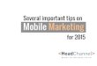 22 Mobile Marketing tips for 2015