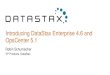 Webinar | Introducing DataStax Enterprise 4.6