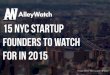 15 NYC STARTUP FOUNDERS TO WATCH IN 2015
