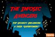 The InfoSec Avengers