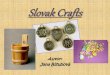 Slovak crafts