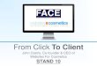 WFC FACE 2014 presentation - from click to client