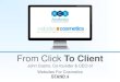WFC ACE 2014 Presentation - From Click To Client