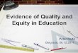 Péter Radó: Evidence of Quality and Equity in Education. Belgrade 2011