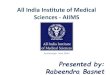 All India Institute of Medical Sciences   AIIMS - New Delhi