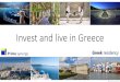 Invest and live in Greece, a presentation