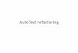 Code refactoring of existing AutoTest to PageObject pattern