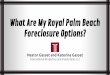 What Are My Royal Palm Beach Foreclosure Options?