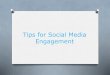 Tips For Social Media Engagement