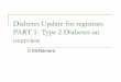 Diabetes update for registrars   part 1 - 13 08 14