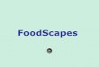 Foodscapes   simplesmente genial.pps