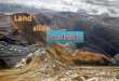 Landslide ppt (Prepared by sanjog Macwan)
