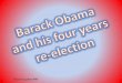 Barack obama and the re-election