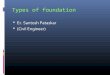 TYPES OF FOUNDATION(PPT)