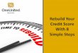 Rebuild Your Credit Score With 8 Simple Steps