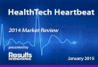 HealthTech Heartbeat - 2014 Market Review