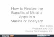 How to Realize the Benefits of Mobile  Apps in a  Marina or Boatyard