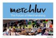 Merchluv Partner Deck
