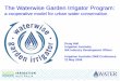 The Waterwise Garden Irrigator Program: A Cooperative Model for Urban Water Conservation - Australia