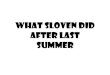Sloven. The Sequel