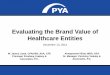 Evaluating the Brand Value of Healthcare Entities