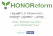 HONOReform discusses preventing healthcare transmission through unsafe injections