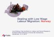 Line Eldring (Fafo) – Dealing with low wage labour migration in Norway